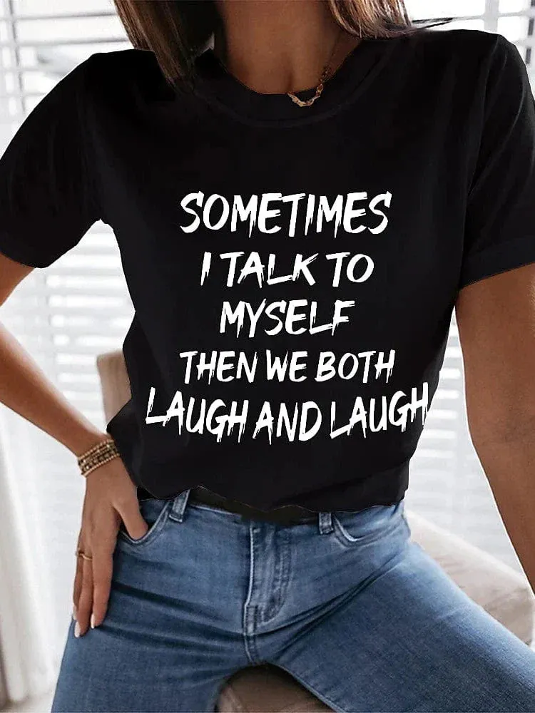 Playful Women's Cotton T-shirt with Witty Quote Print