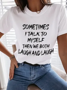 Playful Women's Cotton T-shirt with Witty Quote Print